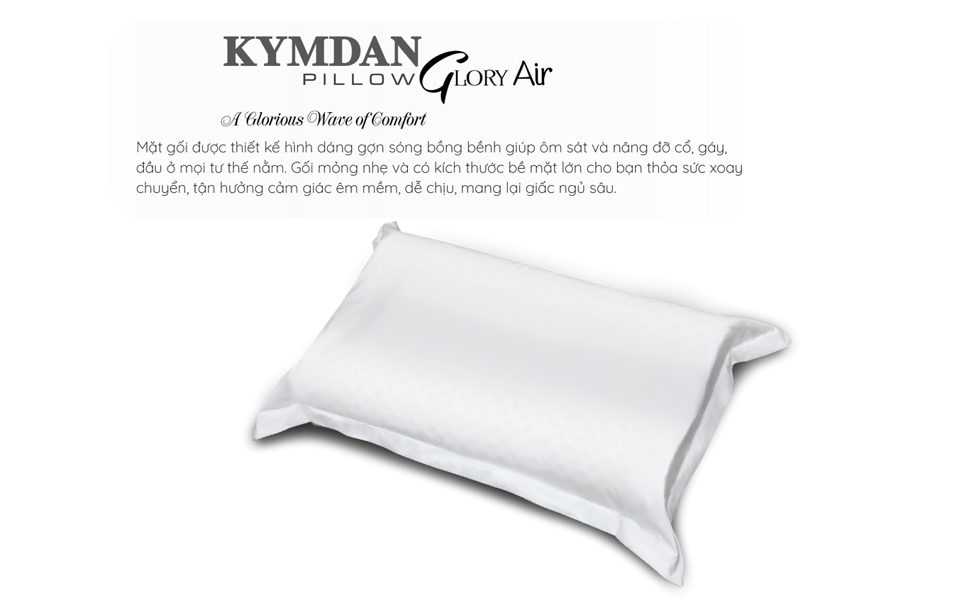 Gối Kymdan Pillow Glory Air